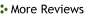 More Reviews
